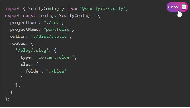 Scully Code Snippets with Copy To Clipboard Plugin